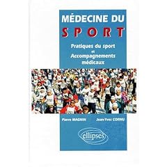 M�decine du sport : Pratiques du sport et accompagnements m�dicaux