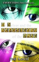 Dr Sylver and the Repository of the Past (Sylver Chronicles)