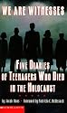 We Are Witnesses: Five Diaries Of Teenagers Who Died In The Holocaust
