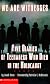 We Are Witnesses: Five Diaries Of Teenagers Who Died In The Holocaust