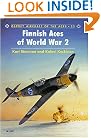 Finnish Aces of World War 2 (Osprey Aircraft of the Aces No 23)