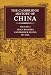 The Cambridge History of China: Volume 6, Alien Regimes and Border States, 7101368: Alien Regimes and Border States, 710 -1368 v. 6