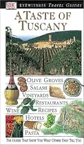 Eyewitness Travel Guides Taste Of Tuscany