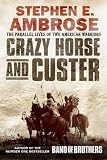 Review Pocket Books  / Crazy Horse and Custer: The Parallel Lives of Two American Warriors