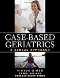 Case-based Geriatrics: A Global Approach