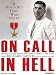 Books : On Call in Hell: A Doctor's Iraq War Story