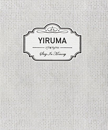 Yiruma - Stay In Memory - Zortam Music