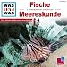 CD Was ist Was 31 - Fische/ Meereskunde