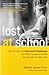 Lost at School: Why Our Kids with Behavioral Challenges are Falling Through the Cracks and How We Can Help Them
