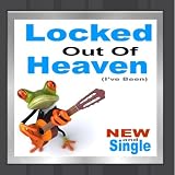 Locked Out Of Heaven (Ive Been)  Bruno Mars Tribute