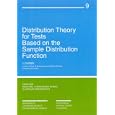 Distribution Theory for Tests Based on the Sample Distribution Function (CBMS-NSF Regional Conference Series in Applied... by J. Durbin