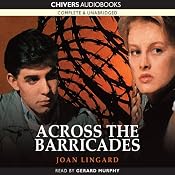 Across the Barricades | [Joan Lingard]