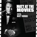 Matt at the Movies