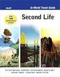 Second Life In-world Travel Guide (In World Travel Guide)