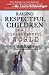 Raising Respectful Children in a Disrespectful World (Motherhood Club)