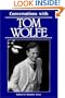 Conversations with Tom Wolfe (Literary Conversations)