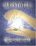 Aristotle: The Firefly's Message