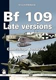 Bf 109 Late Versions: Camouflage and Markings