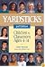 Yardsticks: Children in the Classroom Ages 4-14