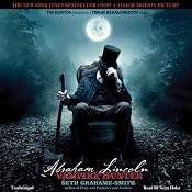 Abraham Lincoln: Vampire Hunter | [Seth Grahame-Smith]