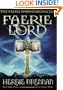 Faerie Lord (The Faerie Wars Chronicles, Book 4)