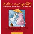 Unter uns gesagt 2012: Ein vergn�glicher Begleiter durch das neue Jahr Postkartenkalender