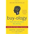 Buyology: Truth and Lies About Why We Buy