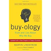 Buyology: Truth and Lies About Why We Buy