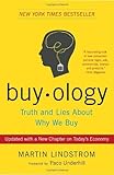 Buyology: Truth and Lies About Why We Buy