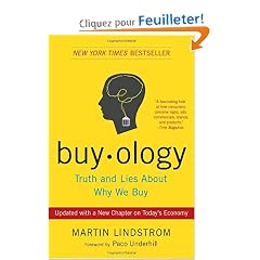 Buyology: Truth and Lies About Why We Buy