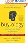 Buyology: Truth and Lies About Why We Buy