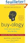Buyology: Truth and Lies About Why We...
