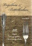 Produkt-Bild: Vogelheu und Bettelbuben