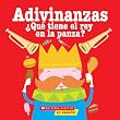 Adivinanzas/ Riddles: Que tiene el rey en la panza? / What does the King have in his belly?