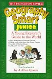 Princeton Review: Geography Smart Junior: A Globetrotters Guide (Smart Junior Series)