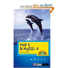 PHP 5.1 & MySQL 4.1 . Der leichte Einstieg