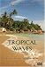 Tropical Waves Beach DVD