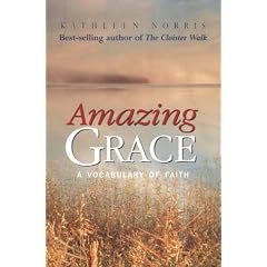 Amazing Grace: A Vocabulary of Faith