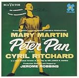 Peter Pan: Original Broadway Cast Recording (1954 New York Cast)