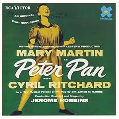 Peter Pan: Original Broadway Cast Recording (1954 New York Cast)