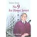 Tales from No. 9 Ice House Street