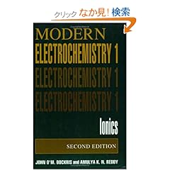 【クリックでお店のこの商品のページへ】Volume 1: Modern Electrochemistry: Ionics (Plenum Series in Behavioral)