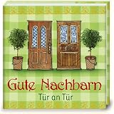 Gute Nachbarn
