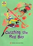 Catching the Red Boy (Monkey)