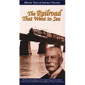 The Railroad That Went to Sea - Florida East Coast Railway's Overseas Train to Key West [VHS]