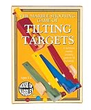 The Marble Shooting Game of Tilting Targets