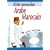 Arabe Marocain ; Guide + CD Audio