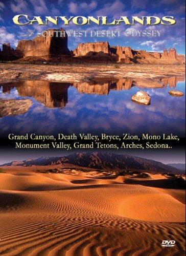 Canyonlands: A Southwest Desert Oddyssey