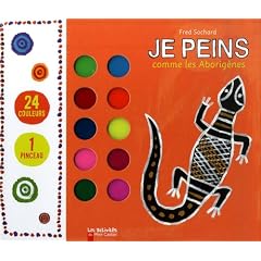 Je peins comme les Aborig�nes