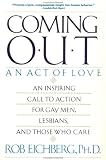 Coming Out: An Act of Love
